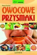 okładka Owocowe przysmaki książka | Frydryk Marta