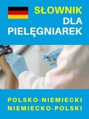 okładka Słownik dla pielęgniarek pol-niem. niem-pol. książka | praca zbuiorowa