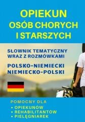 okładka Opiekun osób chorych i starszych Słownik niemiecki książka | Praca Zbiorowa