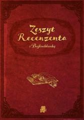 okładka Zeszyt Recenzenta z Bajkochłonką książka | Julita Pasikowska-Klica