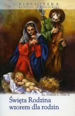 okładka Święta Rodzina wzorem dla rodzin książka | ks. FrancisL.FilasSI
