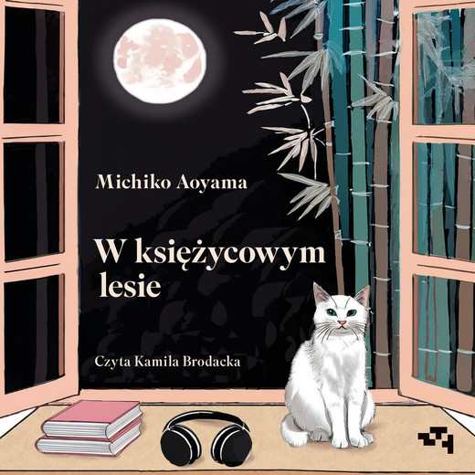 okładka W księżycowym lesie audiobook | MP3 | Michiko Aoyama