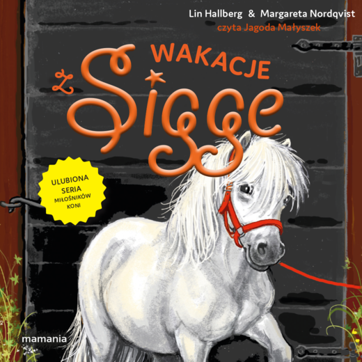 okładka Sigge. Tom 12. Wakacje z Sigge audiobook | MP3 | Lin Hallberg, Margareta Nordqvist