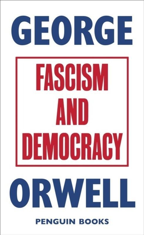 okładka Fascism and Democracy książka | George Orwell