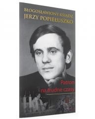 okładka Błogosławiony Ksiądz Jerzy Popiełuszko książka | Praca Zbiorowa