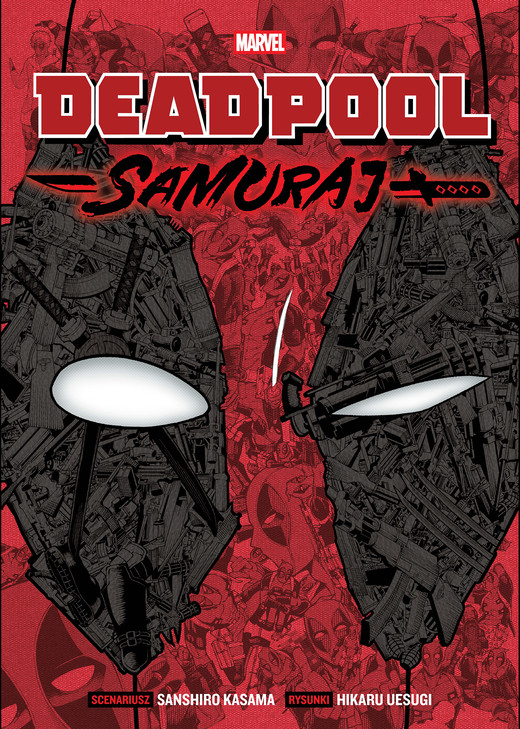 okładka Deadpool Samuraj. Tom 1 książka | Hikaru Uesugi, Sanshiro Kasama