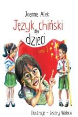 okładka Język chiński dla dzieci cz.2 książka | Joanna Afek