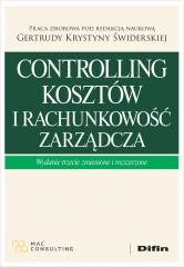 okładka Controlling kosztów i rachunkowość zarządcza książka | Redakcja naukowa: Gertruda Krystyna Świderska