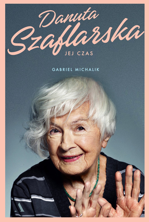 okładka Danuta Szaflarska ebook | epub, mobi | Gabriel Michalik
