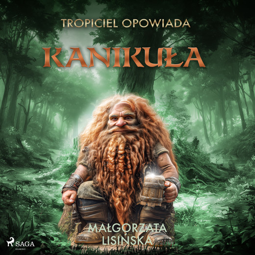 okładka Tropiciel opowiada: Kanikuła audiobook | MP3 | Małgorzata Lisińska