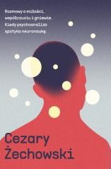 okładka Rozmowy o miłości, współczuciu i gniewie książka | Cezary Żechowski