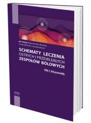 okładka Schematy leczenia ostrych i przewlekłych... T.2 książka | Praca Zbiorowa