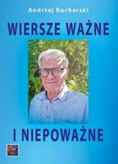 okładka Wiersze ważne i niepoważne książka | Andrzej Kucharski