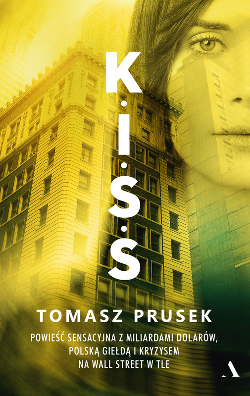 okładka K.I.S.S. ebook | epub, mobi | Tomasz Prusek