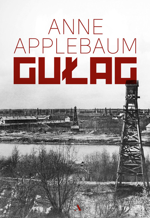 okładka Gułag ebook | epub, mobi | Anne Applebaum