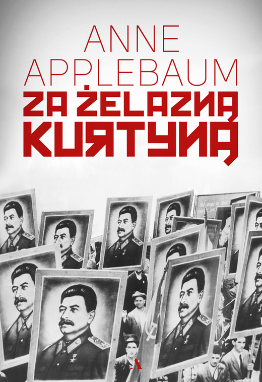 okładka Za żelazną kurtyną ebook | epub, mobi | Anne Applebaum