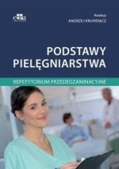 okładka Podstawy pielęgniarstwa. Repetytorium... książka | Andrzej Krupienicz