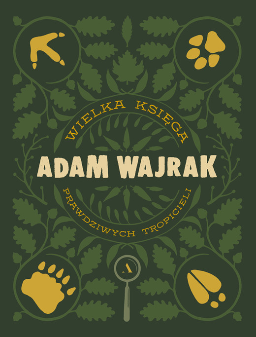 okładka Wielka księga prawdziwych tropicieli ebook | epub, mobi | Adam Wajrak