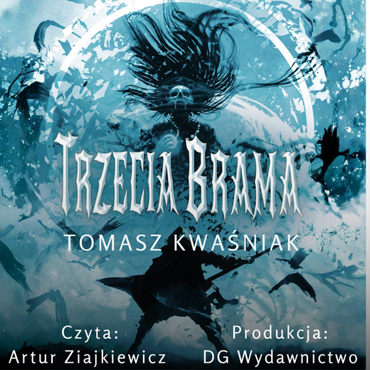 okładka Trzecia brama audiobook | MP3 | Tomasz Kwaśniak