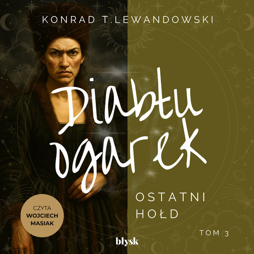 okładka Diabłu ogarek. Ostatni hołd audiobook | MP3 | Konrad T. Lewandowski