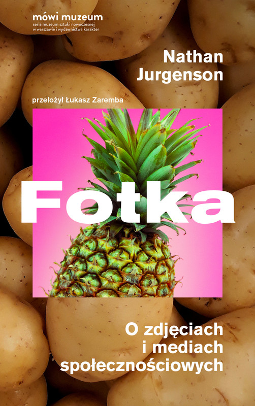 okładka Fotka ebook | epub, mobi | Nathan Jurgenson