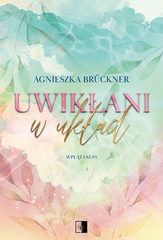 okładka Uwikłani w układ ebook | epub, mobi | Agnieszka Brückner