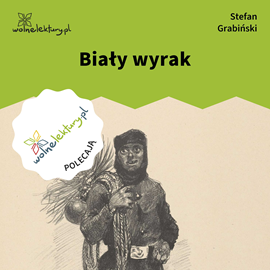 okładka Biały wyrak audiobook | MP3 | Stefan Grabiński