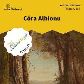 okładka Córa Albionu audiobook | MP3 | Anton Czechow