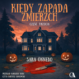 okładka Kiedy zapada zmierzch. Część 3 audiobook | MP3 | Önnebo Sara