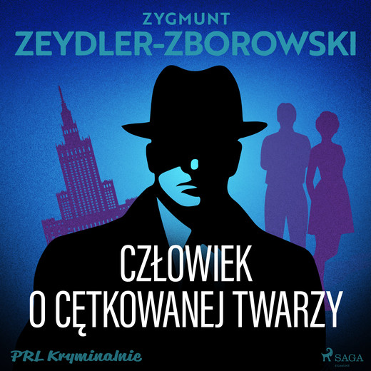 okładka Człowiek o cętkowanej twarzy audiobook | MP3 | Zygmunt Zeydler-Zborowski
