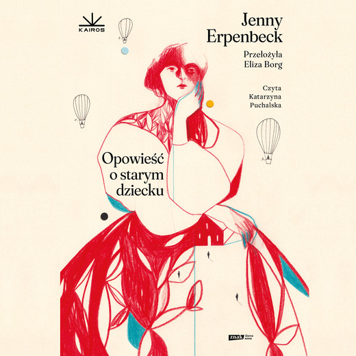 okładka Opowieść o starym dziecku audiobook | MP3 | Jenny Erpenbeck