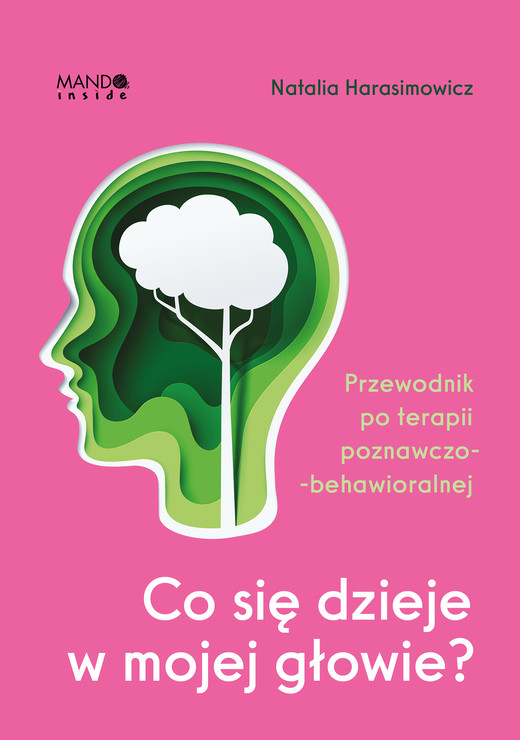 okładka Co się dzieje w mojej głowie? ebook | epub, mobi | Harasimowicz Natalia