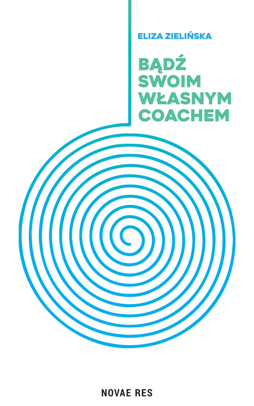 okładka Bądź swoim własnym coachem ebook | epub, mobi