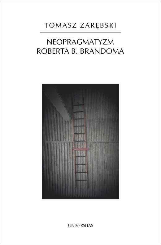 okładka Neopragmatyzm Roberta B. Brandoma ebook | pdf | Tomasz Zarębski