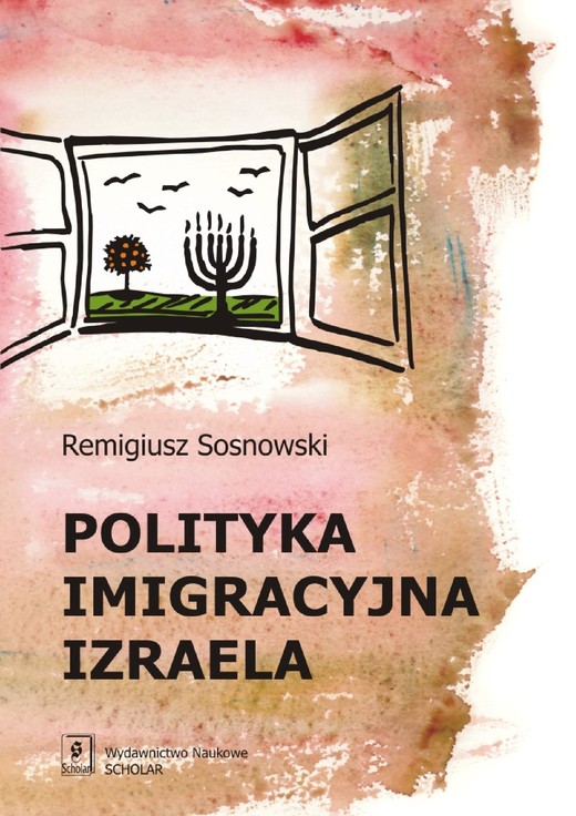 okładka Polityka imigracyjna Izraela ebook | pdf | Remigiusz Sosnowski