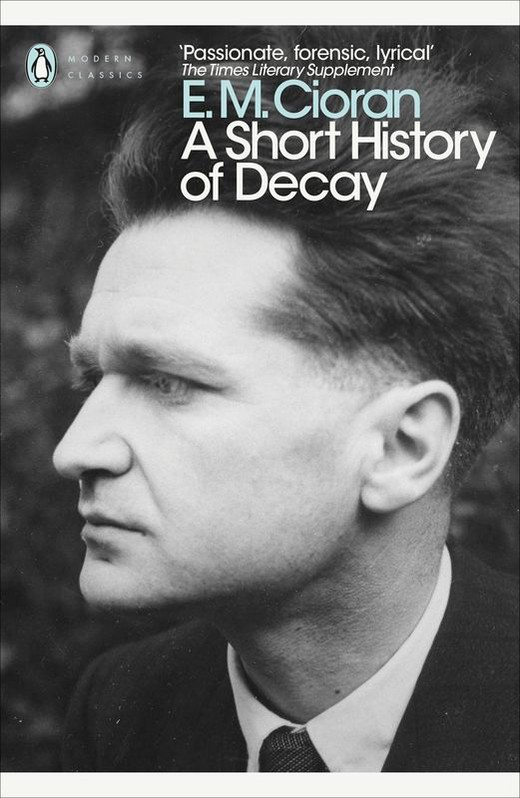 okładka A Short History of Decay wer. angielska książka | E. M.Cioran