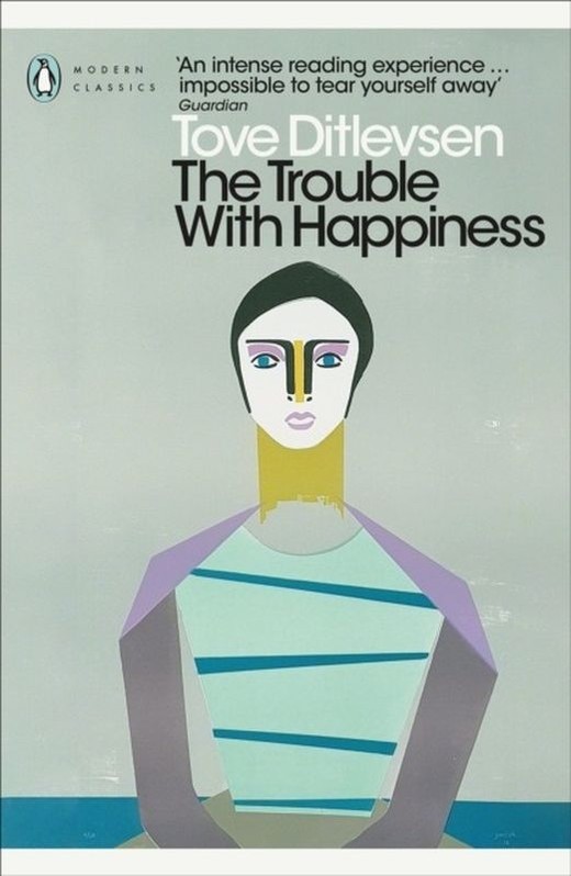 okładka The Trouble with Happiness wer. angielska książka | Tove Ditlevsen