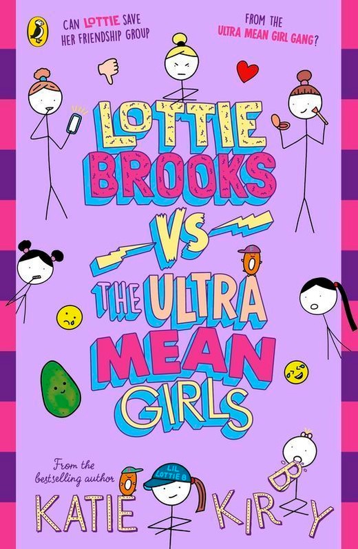 okładka Lottie Brooks vs The Ultra Mean Girls książka | Katie Kirby