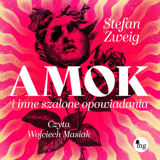 okładka Amok i inne szalone opowiadania audiobook | MP3 | Stefan Zweig