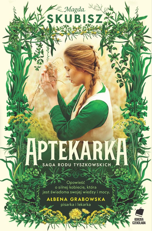 okładka Aptekarka. Saga rodu Tyszkowskich. Tom 1 ebook | epub, mobi | Magda Skubisz