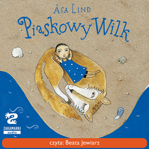 okładka Piaskowy Wilk audiobook | MP3 | Asa Lind