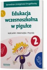 okładka Edukacja wczesnoszkolna w pigułce. Klasa 2 książka | Praca Zbiorowa