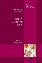 okładka Klaudiusz Klaudian. Dzieła zebrane T.2 książka | Tomasz Babnis, red. BartoszJ.Kołoczek