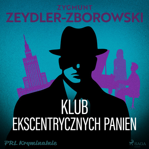okładka Klub Ekscentrycznych Panien audiobook | MP3 | Zygmunt Zeydler-Zborowski