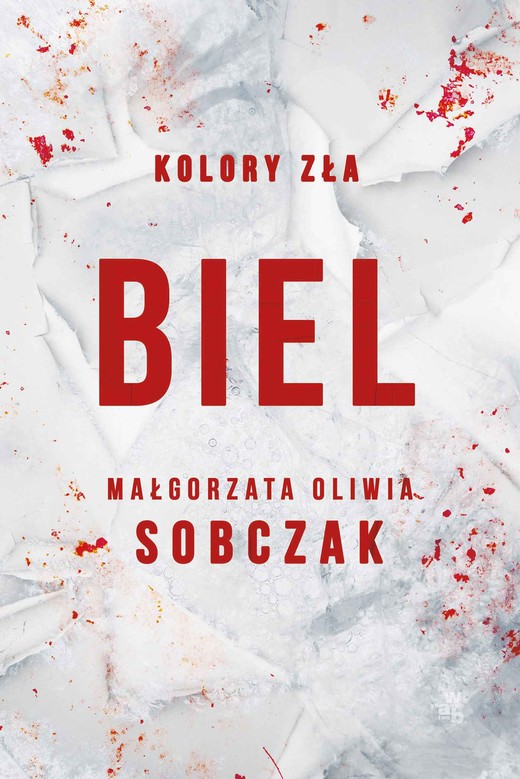 okładka Kolory zła. Biel. Tom 3 ebook | epub, mobi | Małgorzata Oliwia Sobczak