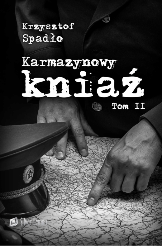 okładka Karmazynowy kniaź Tom II ebook | epub, mobi, pdf | Krzysztof Spadło