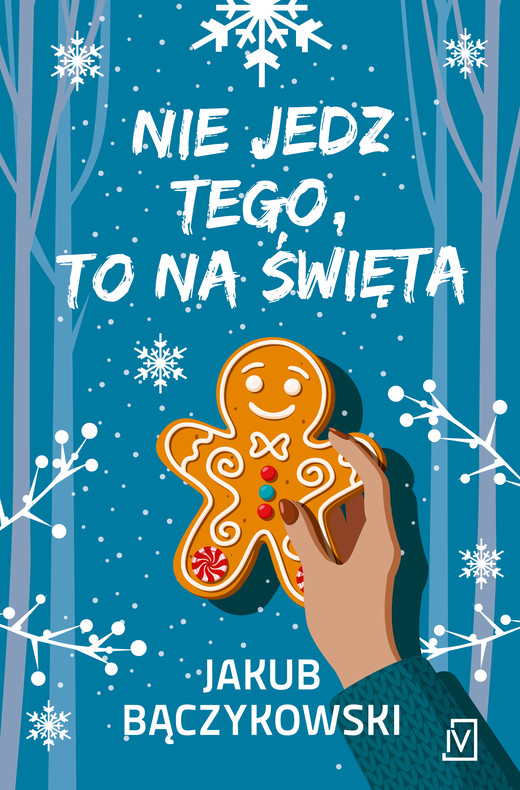 okładka Nie jedz tego, to na święta ebook | epub, mobi | Jakub Bączykowski