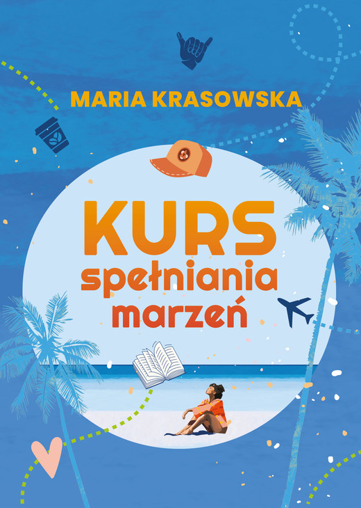 okładka Kurs spełniania marzeń książka | Maria Krasowska