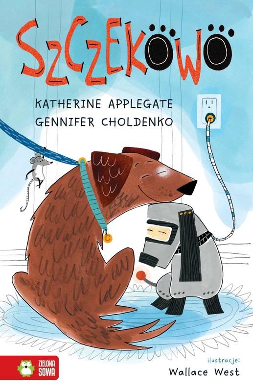 okładka Szczekowo ebook | epub, mobi | Katherine Applegate, Gennifer Choldenko