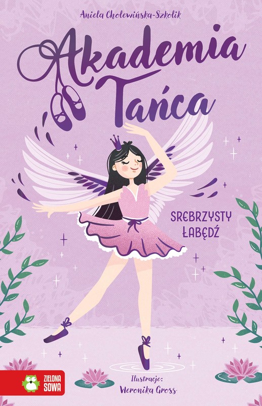 okładka Srebrzysty łabędź. Akademia Tańca ebook | epub, mobi | Aniela Cholewińska-Szkolik
